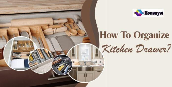 how to organize kitchen drawers
