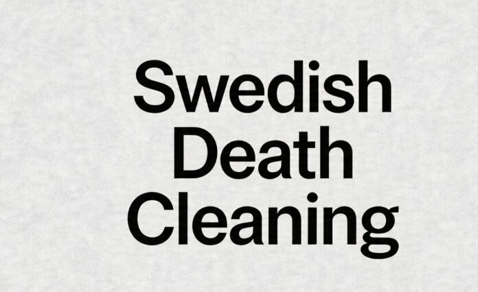 Swedish Death Cleaning