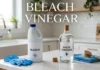 Bleach and Vinegar: Why You Should Never Mix These Common Household Cleaners, the Dangerous Chemical Reaction, and Safer Cleaning Alternatives Bleach and Vinegar